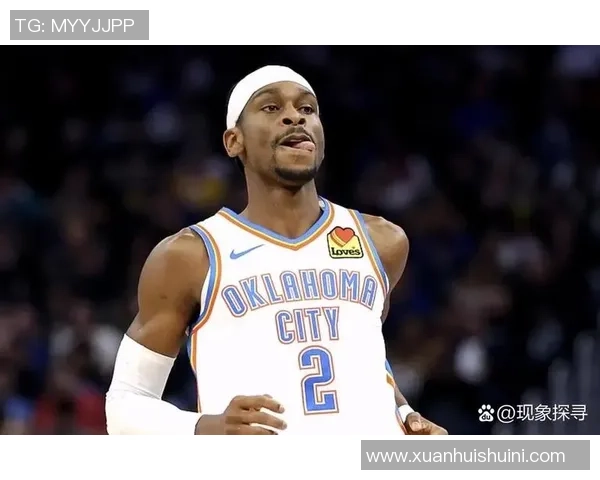 谢伊吉尔杰斯亚历山大如何引领NBA新一代控卫崛起与发展